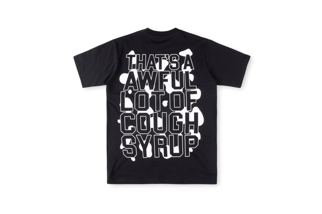 Awf*l Lot Of Cough Syrup Tee