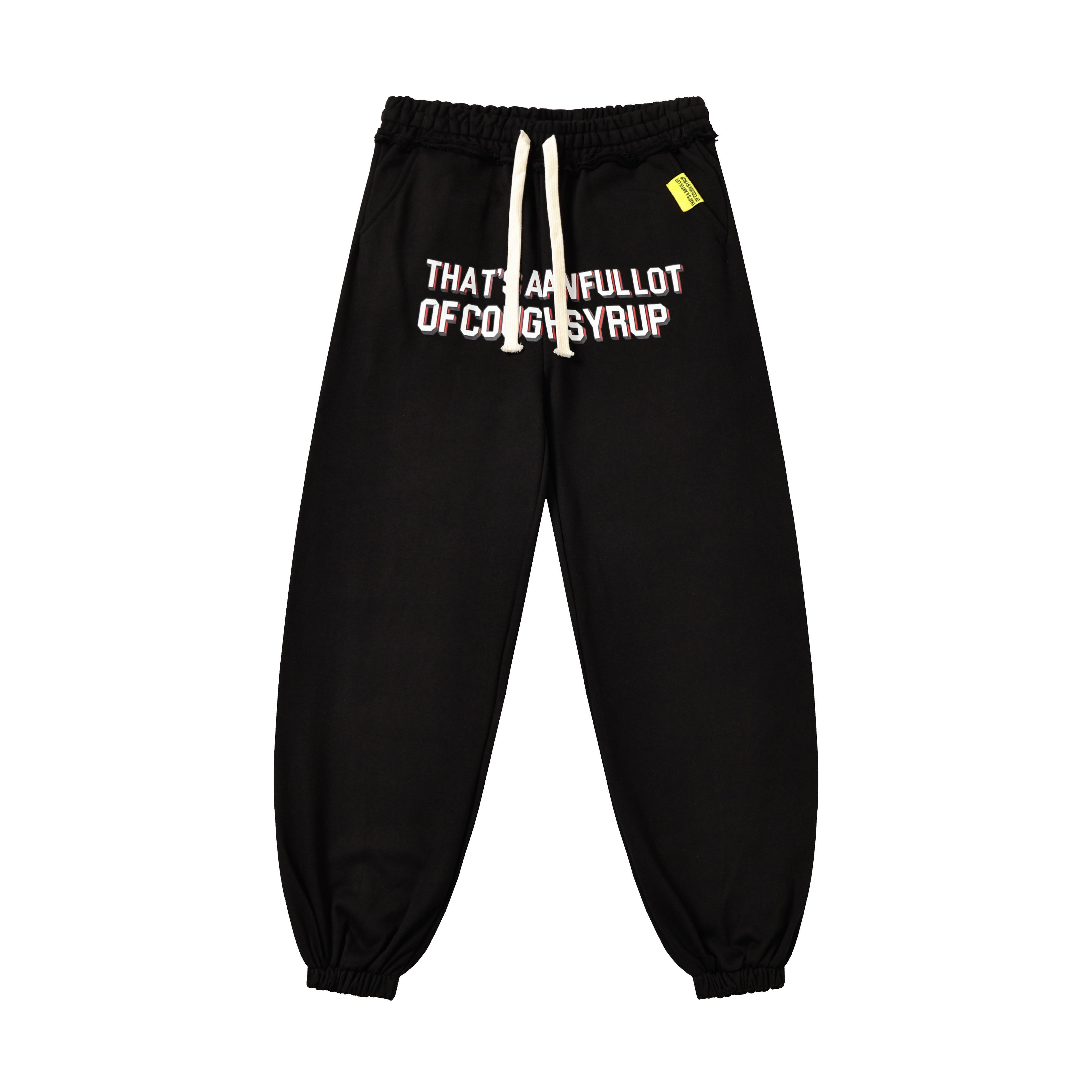 Awf*l Lot Of Cough Syrup Sweats