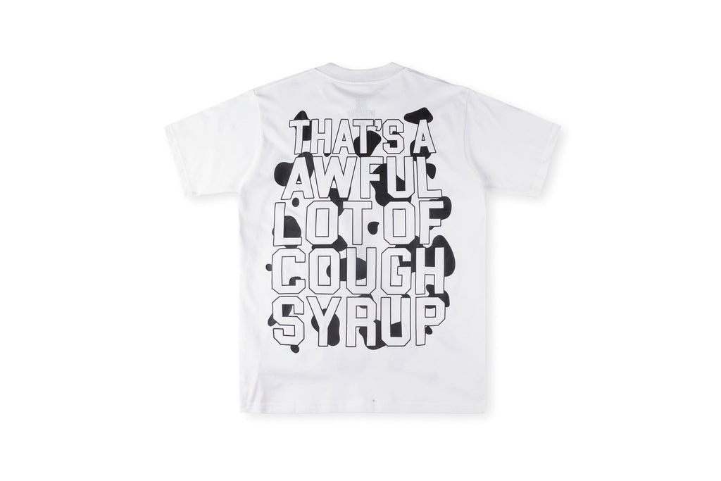Awf*l Lot Of Cough Syrup Tee