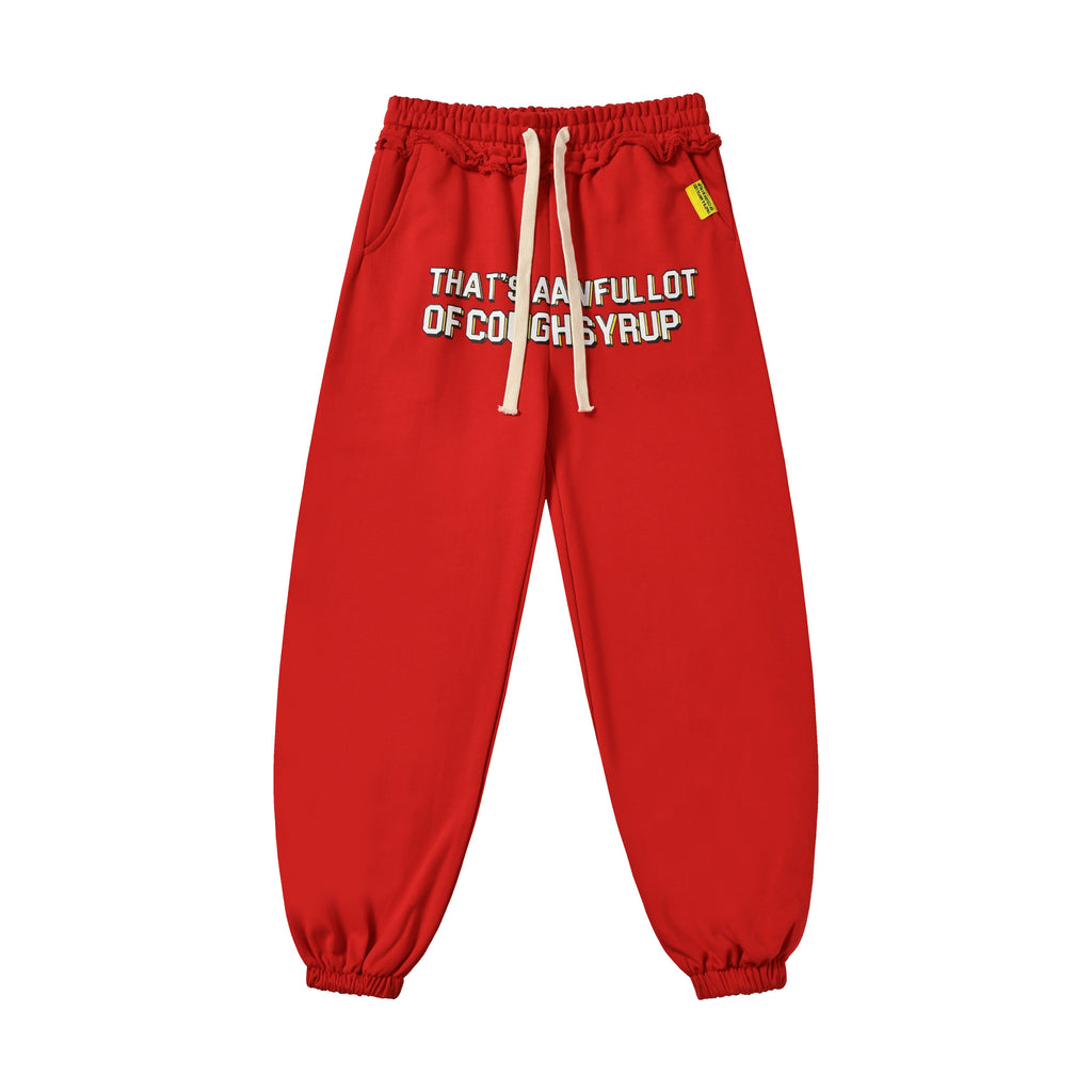 Awf*l Lot Of Cough Syrup Sweats