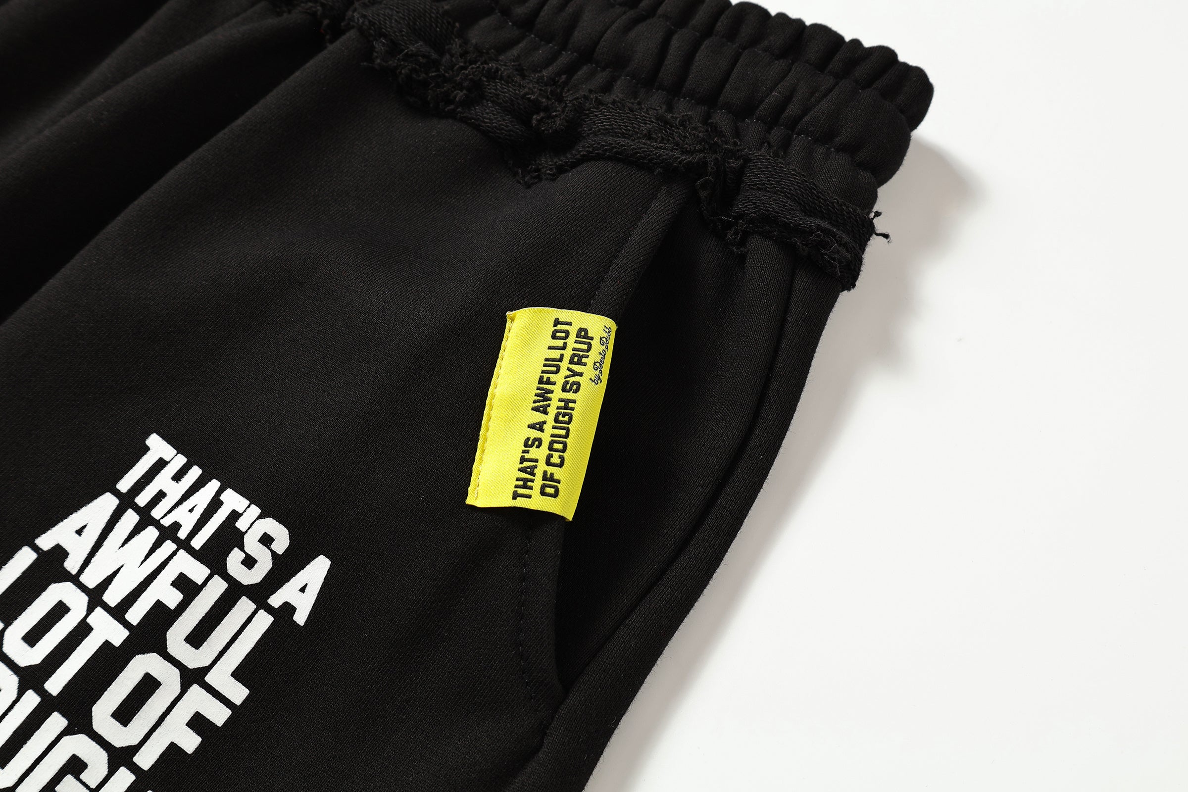 Awf*l Lot Of Cough Syrup Sweats